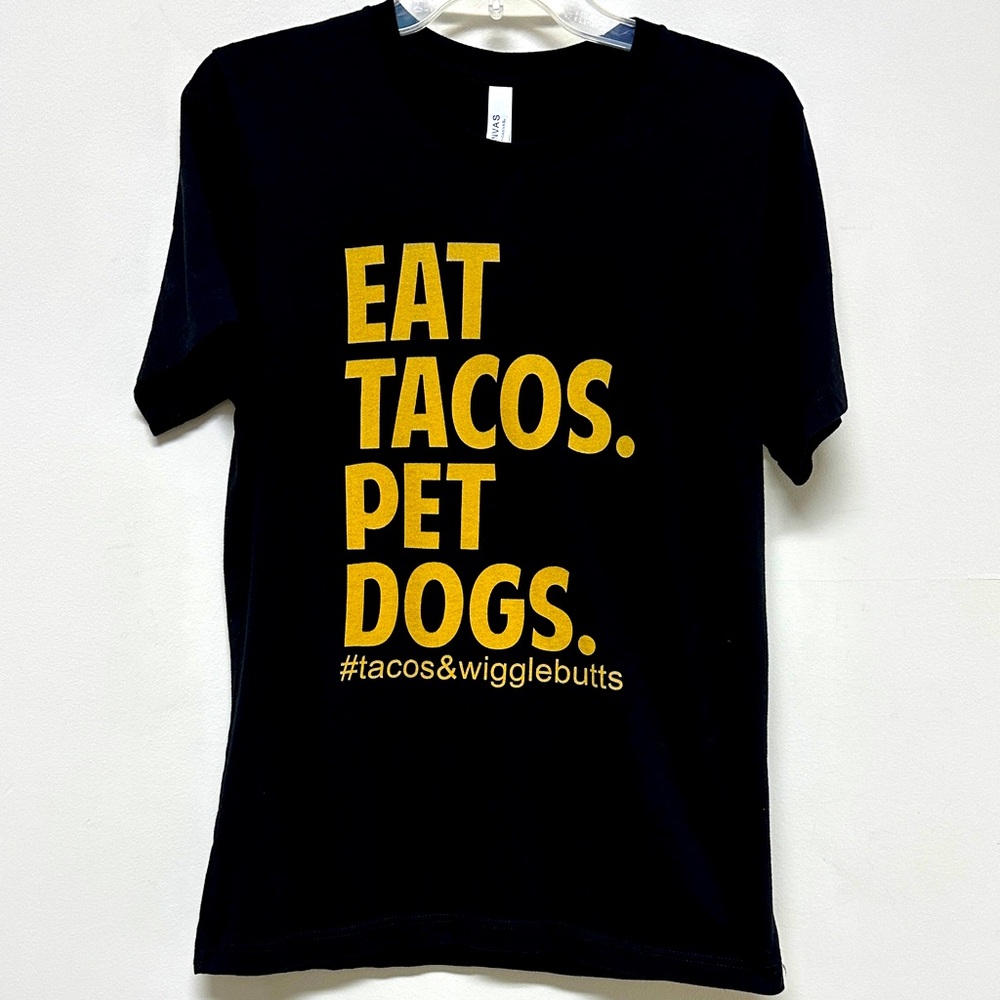 NWOT Bella-Canvas Black & Gold “Eat Tacos.Pet Dogs.” Short Sleeve T-Shirt size M
